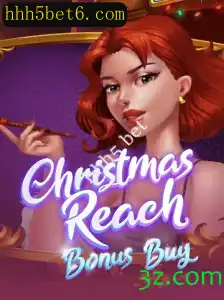 Descubra o Mundo de ChristmasReachBonusBuy e a Emoção do HHH5 Bet